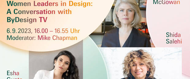 Save-the-date: Am 6. September lädt die Digital Academy der drei Frankfurter Konsumgütermessen zur Podiumsdiskussion mit drei starken Frauen der Design- und Architekturbranche ein.
